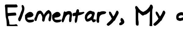 Elementary, My dear font preview